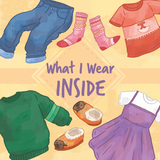 What I Wear Inside