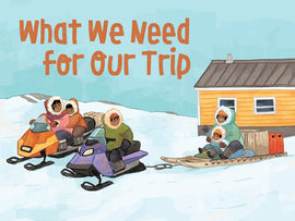 What We Need for Our Trip