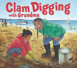 Clam Digging with Grandma