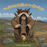 The Amautalik and the Orphan