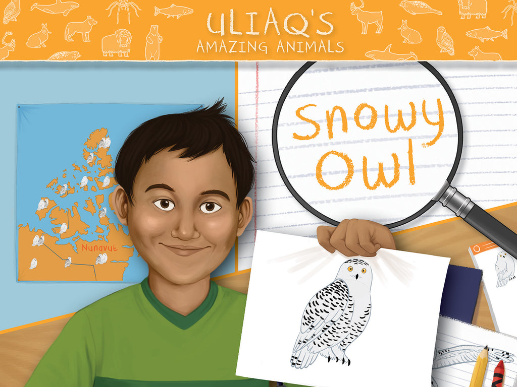 Uliaq's Amazing Animals: Snowy Owl