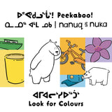 Peekaboo! Nanuq and Nuka Look for Colours