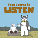 Taqu Learns to Listen