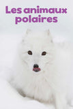 Polar Animals Big Book
