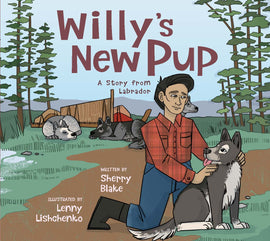 Willy's New Pup: A Story from Labrador