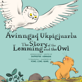 The Story of the Lemming and the Owl